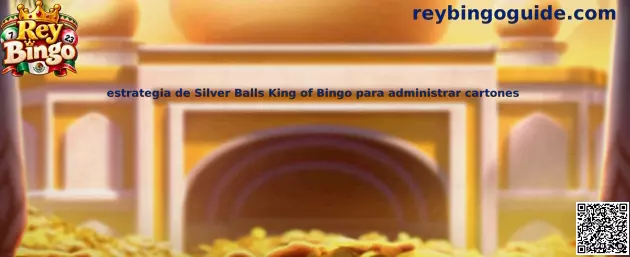 Guía Rey Bingo sobre administración de cartones y créditos en Silver Balls King of Bingo